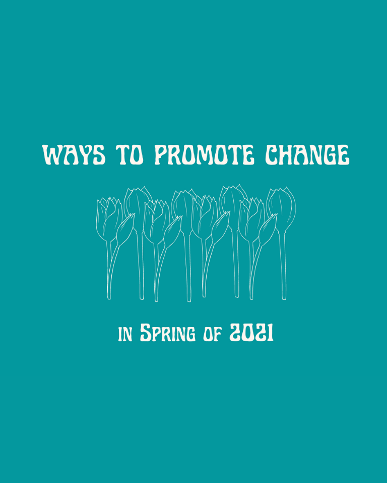 Ways to Promote Change this Spring